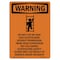 Signmission OSHA WARNING Sign, Do Not Use Or Take W/ Symbol, 18in X 12in Decal, 12" W, 18" L, Portrait OS-WS-D-1218-V-13108 - alternate 1